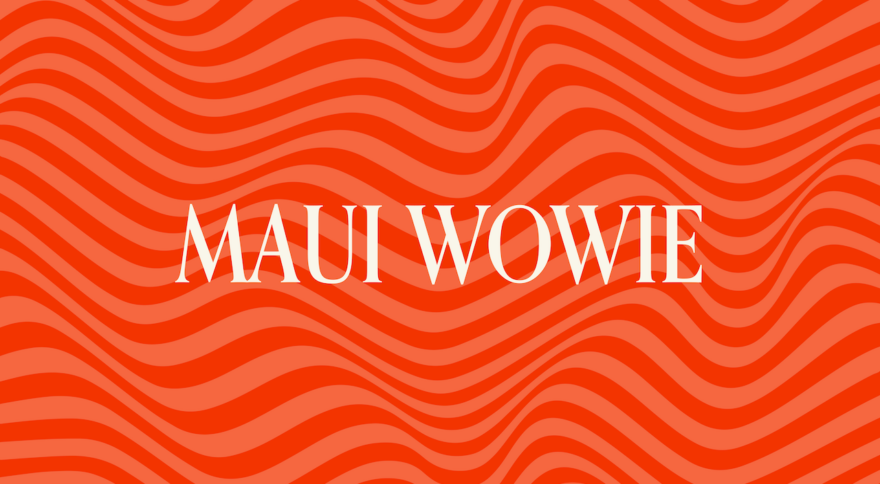 The Ultimate Guide to Maui Wowie