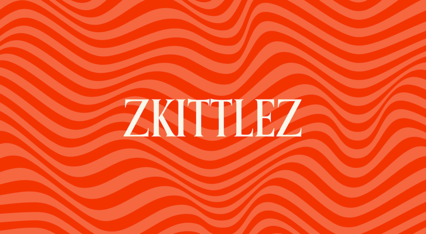 Zkittlez: For the People