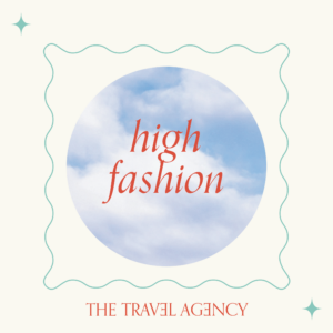 High Fashion logo with a cloud-filled sky and elegant typography for The Travel Agency brand.